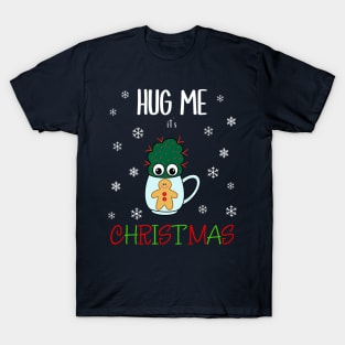 Hug Me It's Christmas - Small Cactus With Red Spikes In Christmas Mug T-Shirt